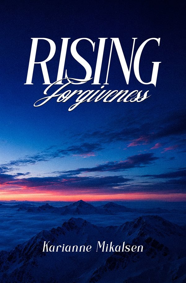 Rising Forgiveness upcoming book cover