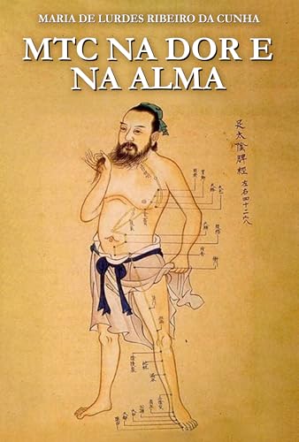 MTC na Dor e na Alma by Maria de Lurdes Ribeiro da Cunha, book cover